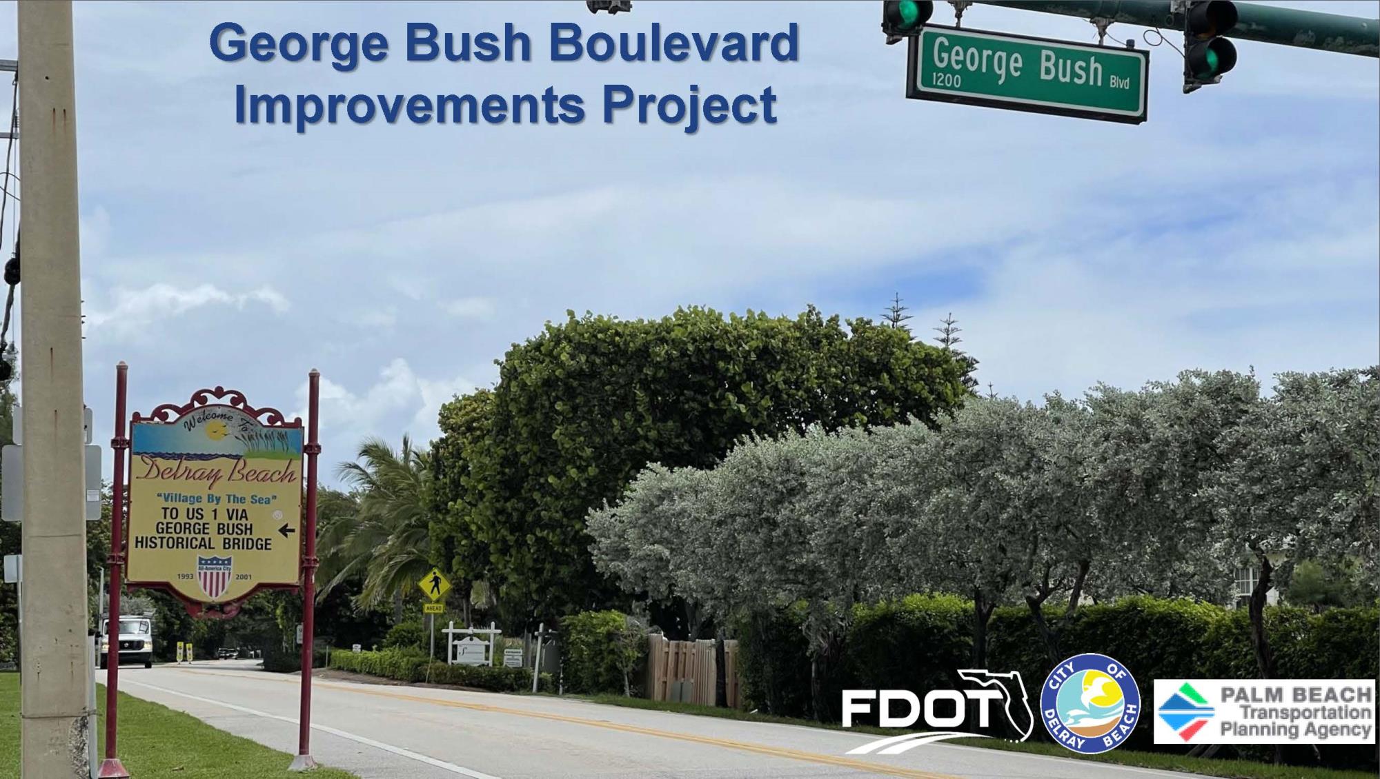 George Bush Blvd. 